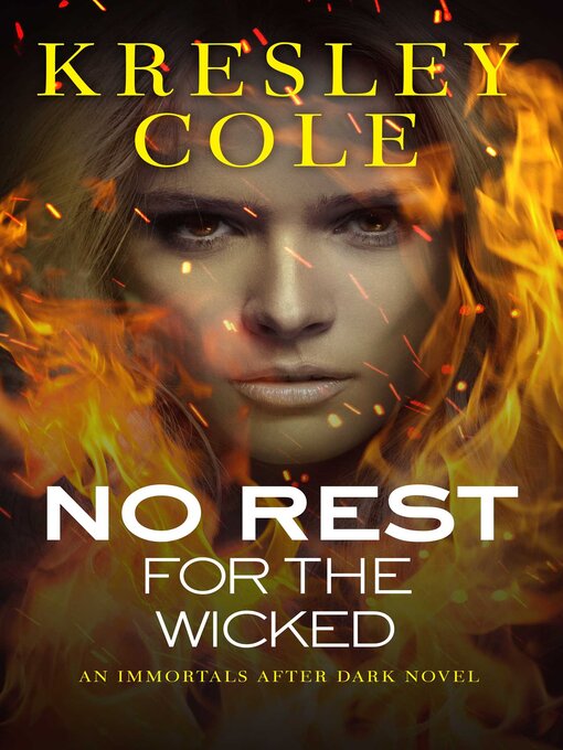 Title details for No Rest for the Wicked by Kresley Cole - Available